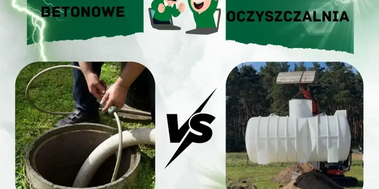 Porównanie szamba betonowego i przydomowej oczyszczalni. Które rozwiązanie wygra ranking oczyszczalni biologicznych?